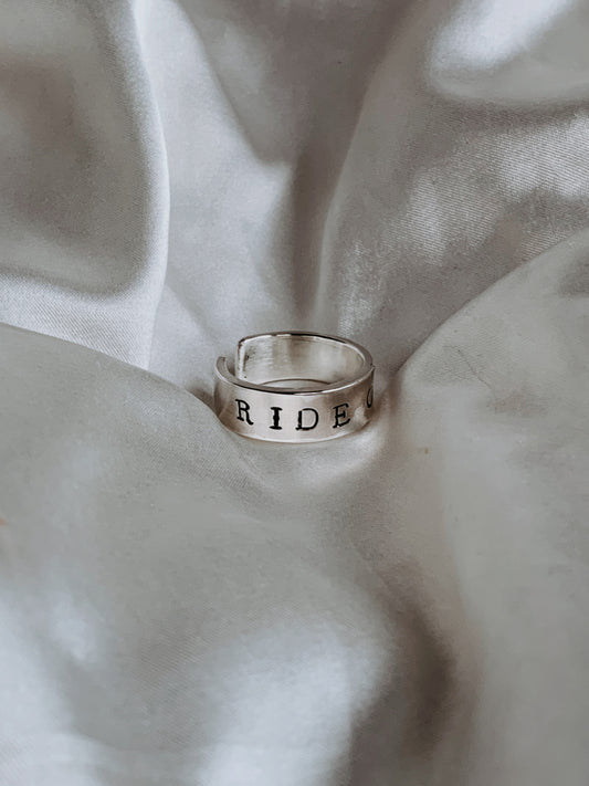 Ride Or Die Relationship Ring | Hand Stamped Silver Ring